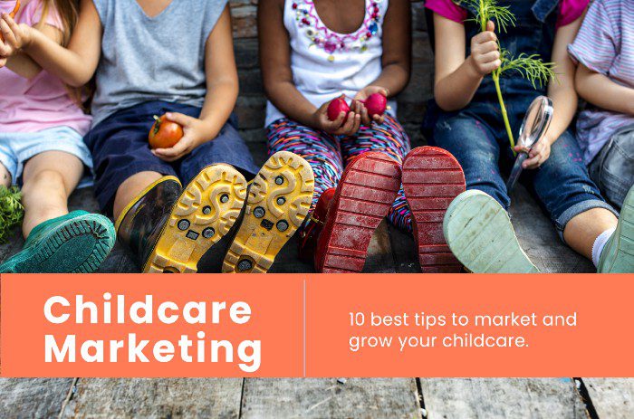 10 TIPS for Marketing Childcare